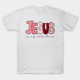 Christian Valentine Day Jesus Religious Valentine Women Girl T-Shirt